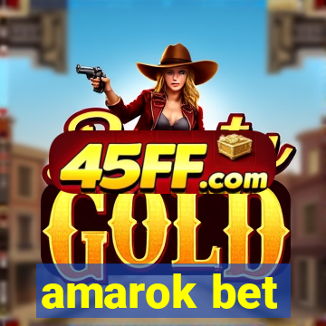 amarok bet